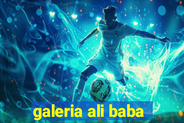 galeria ali baba